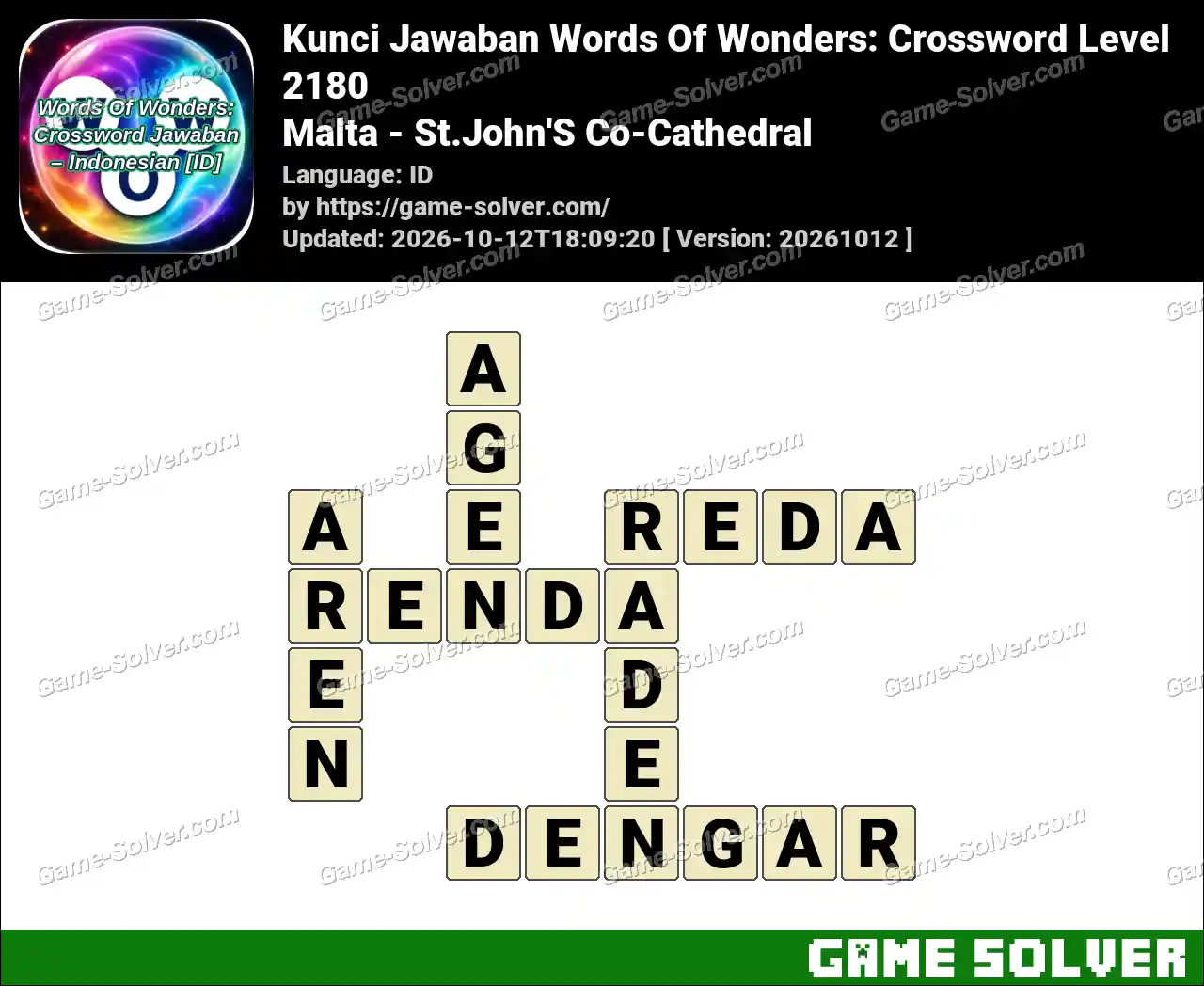 Kunci Jawaban Words Of Wonders: Crossword Level 2180 – Malta – St.John’S Co-Cathedral